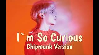 Jonghyun - I`m So Curious [Chipmunk Version]