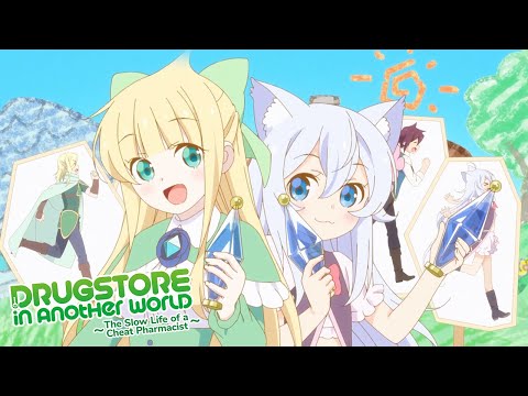 Drug Store in Another World - The Slow Life of a Cheat Pharmacist - Ending | Mainichi Kashimashi...