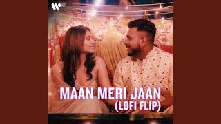 Maan Meri Jaan (Lofi Flip) song artwork