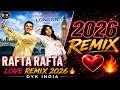 Rafta Rafta Love Remix 2026 DYK INDIA Namastey London Akshay Kumar Katrina Kaif