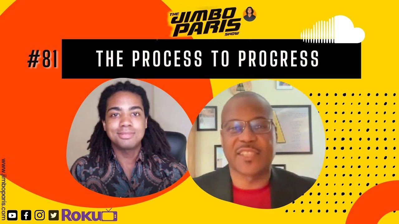 Jimbo Paris Show #81 - The Process for Progress (Mark V. Smith)