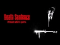 Death Sentence - A message