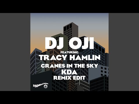 Cranes In The Sky (feat. Tracy Hamlin) (KDA Star.One Meltdown Dub)