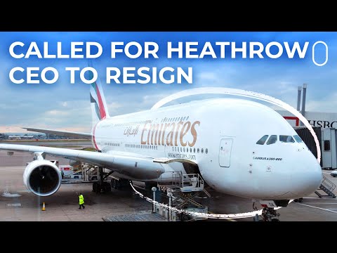 Emirates President Sir Tim Clark Calls For Heathrow Airport’s CEO To Resign