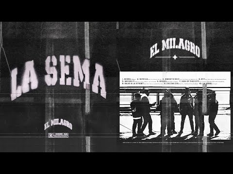 EL MILAGRO - SMOOTH SHIT (ft DOSK, BASTY, TETI BEAR, DURKO) [Prod. DJ SKUT]