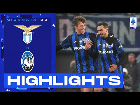 Lazio-Atalanta 0-2 | La Dea sbanca l’Olimpico: Gol e Highlights | Serie A TIM 2022/23