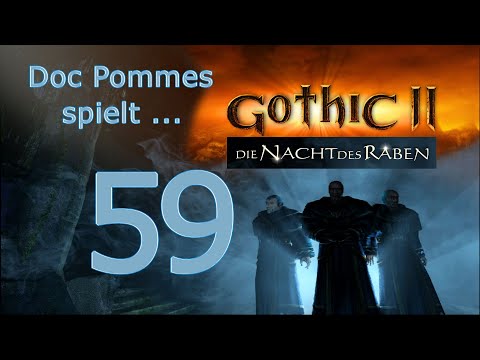 Doc Pommes zockt Gothic 2 - Die Nacht des Raben - 59 - Das Haus der Totenwächter
