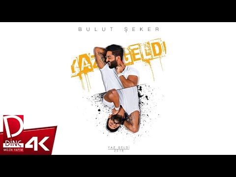 Bulut Şeker | Yaz Geldi | Official Music Video