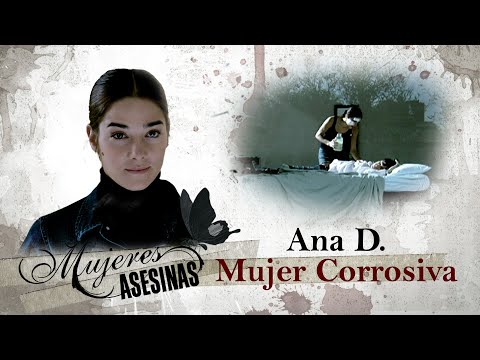 ANA D, MUJER CORROSIVA ¡Estreno remasterizado! Abandono cruel y un plan macabro como venganza