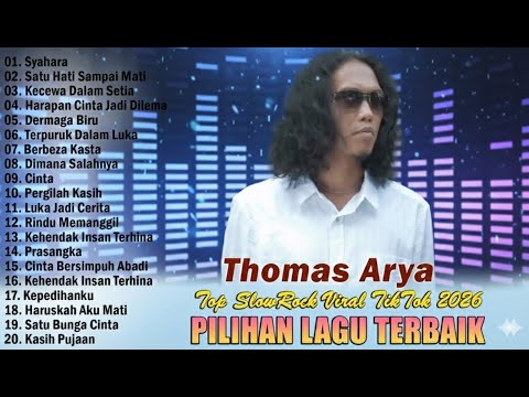 SYAHARA, SATU HATI SAMPAI MATI - THOMAS ARYA FEAT ELSA PITALOKA (FULL ALBUM 2026 BIKIN CABNDU)