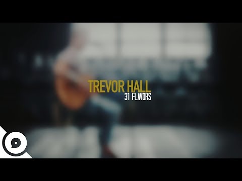 Trevor Hall - 31 Flavors | OurVinyl Sessions