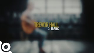 Trevor Hall - 31 Flavors | OurVinyl Sessions