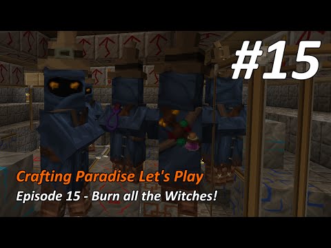 Crafting Paradise LP #15 - Burn all the Witches!