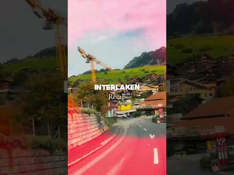 رحلتي لانترلاكن بسويسرا - مناظر ولا أحلى!   #انترلاكن #سويسرا #رحلة #سفر #مغامرة #زيارة