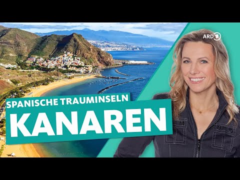 The Canary Islands – Tenerife, Gran Canaria, Lanzarote, Fuerteventura and La Palma | WDR Reisen
