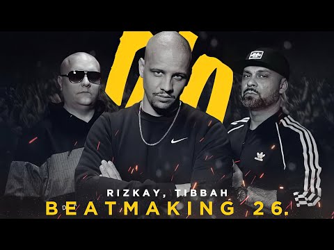 Rizkay, Tibbah - Beatmaking 26. (közr. Lmen Prala) [Videóklip]
