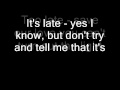 Queen - It's Late (Lyrics)