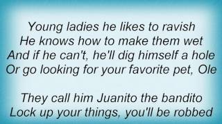 Adam Ant - Juanito The Bandito Lyrics