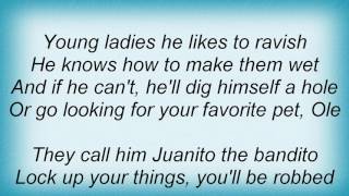 Adam Ant - Juanito The Bandito Lyrics