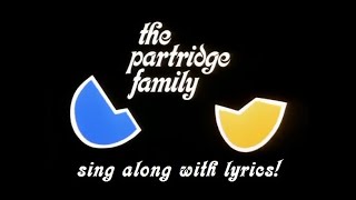 The Partridge Family theme songs - lyrics on screen
