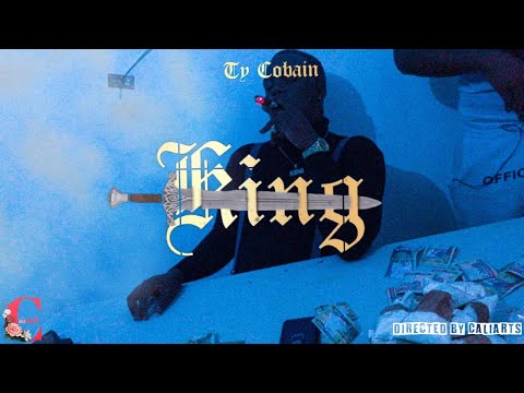 Ty cobain - King (official music video) shot & directed by Caliarts.