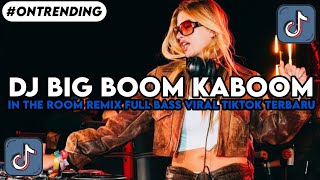 Download lagu DJ.ILHAM - BIG BOOM KABOOM IN THE ROOM REMIX FULL BASS VIRAL TIKTOK TERBARU TRENDING 2026!! mp3 Download lagu DJ.ILHAM - BIG BOOM KABOOM IN THE ROOM REMIX FULL BASS VIRAL TIKTOK TERBARU TRENDING 2026!! mp3