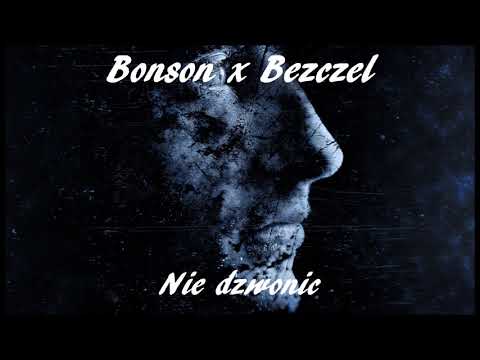 Bonson x Bezczel - Nie dzwonić (Dave Blend)