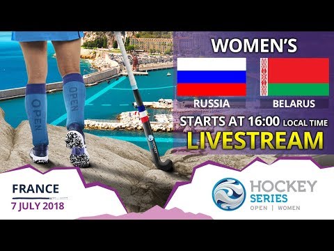Russia v Belarus | 2018 Women’s Hockey Series Open France | FULL MATCH LIVESTREAM