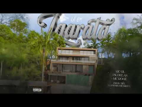 Lá em Igaratá - PK Delas, MC GL e Mc Rogê (Prod. Tiél e DJ Pedro Henrique)