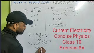 Numericals on Current Electricity class 10 || Concise Physics || Physics || Selina || ICSE || Exe 8A