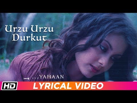 Urzu Urzu Durkut (Lyrical) — watch video