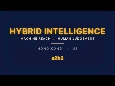 A2B2: A Hybrid Intelligence & Service Platform For Investors | Launching July 2026, Hong Kong & US