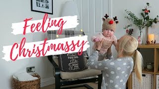 VLOG | FEELING CHRISTMASSY & OUR DECORATIONS