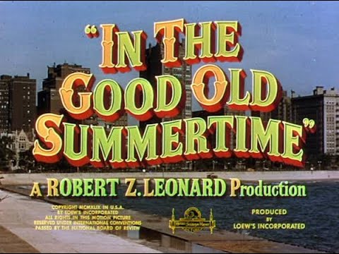 A Noiva Desconhecida 'In the Good Old Summertime' (1949 com Judy Garland) Legendado