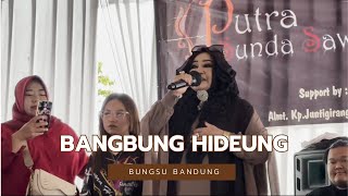 Download lagu BUNGSU BANDUNG - BANGBUNG HIDEUNG MEDLEY #KATAPANG mp3 Download lagu BUNGSU BANDUNG - BANGBUNG HIDEUNG MEDLEY #KATAPANG mp3