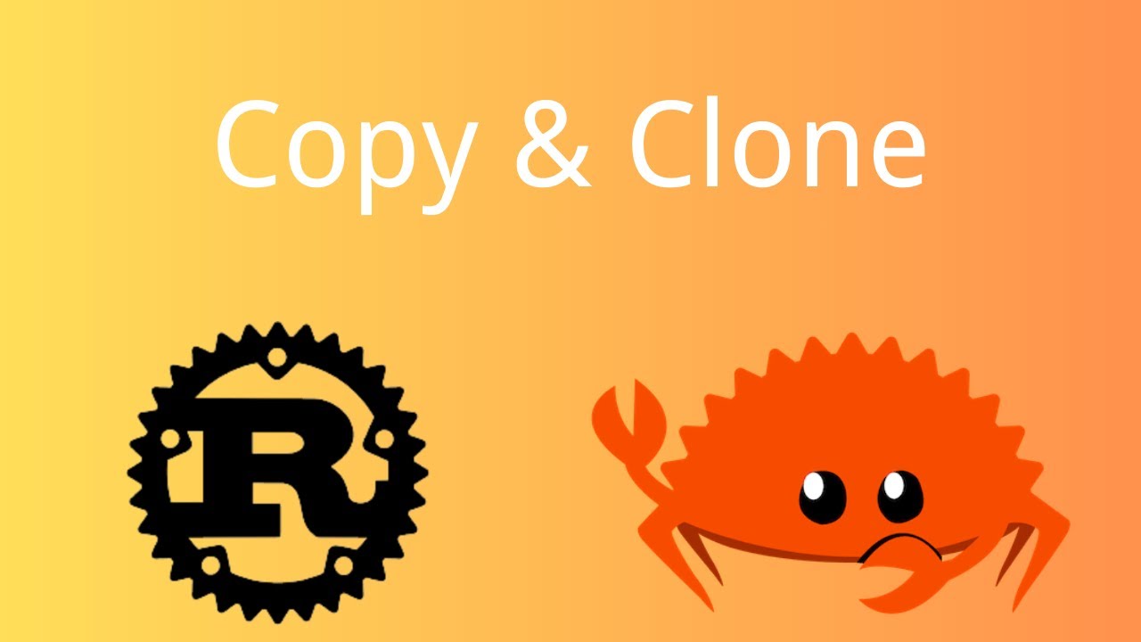 Rust | Copy & Clone | Rust Tutorial 98