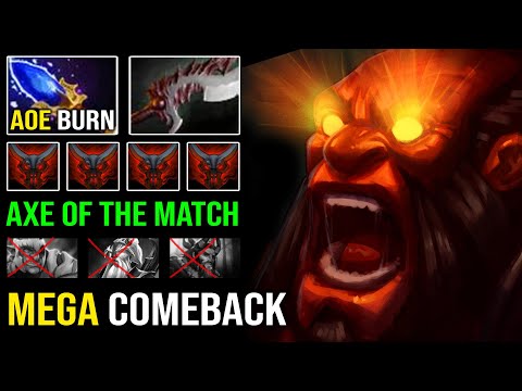 AMAZING Axe of the Match!! Craziest Mega Creep Comeback with Scepter Abyssal Imba AoE Burn DotA 2