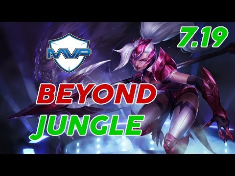 MVP Beyond Nidalee Jungle Patch 7.19 Pro Replay