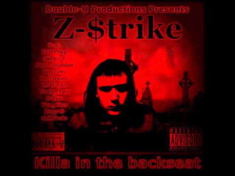 Z $trike Ft. Da Menace - Say Goodnight