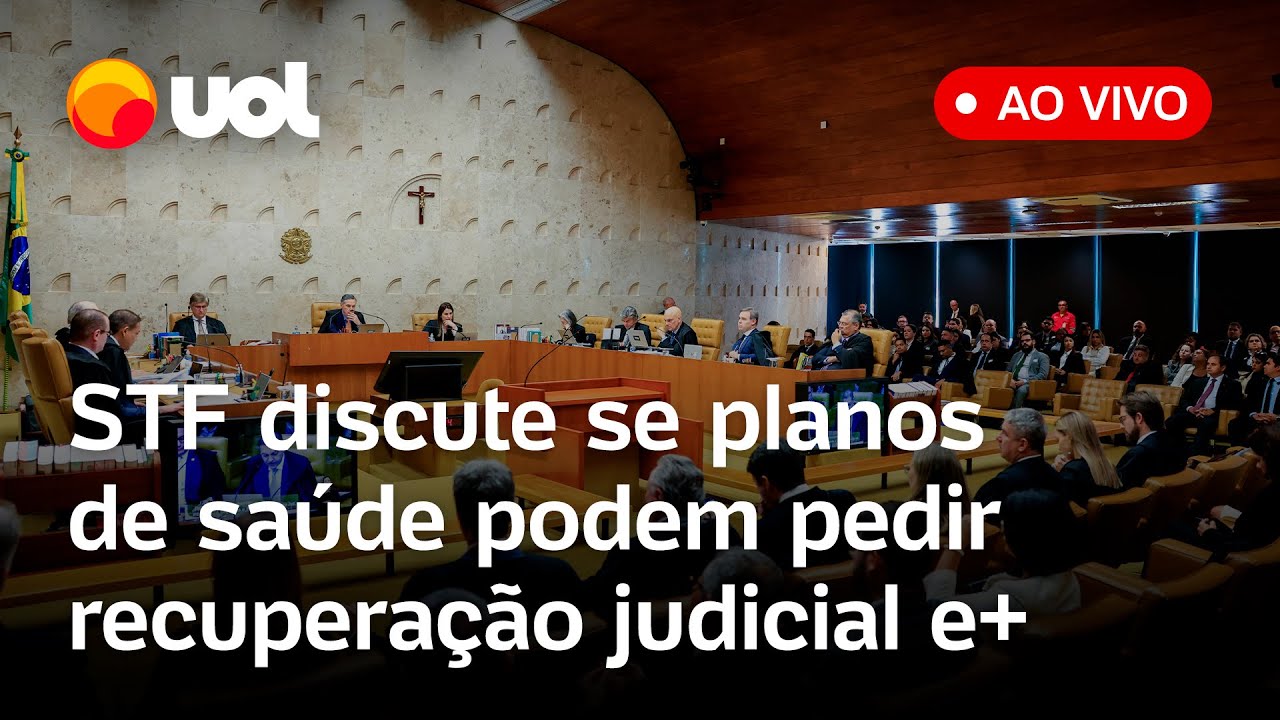 STF discute se planos de saúde e cooperativas médicas podem pedir recuperação judicial e+ pautas