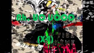 Flamingo - La Vida Boheme (Letra)