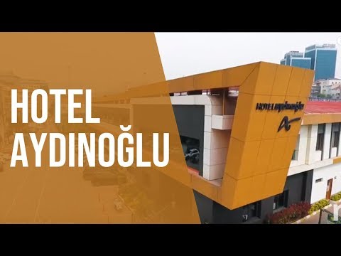 Hotel Aydınoğlu Tanıtım Filmi