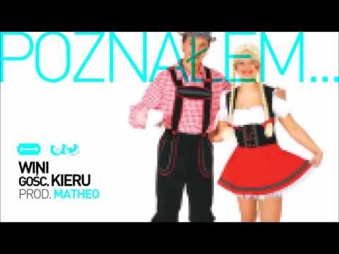 16. Wini gośc. Kieru - Poznałem... (prod. Matheo)