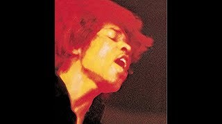 &quot;Have You Ever Been (to Electric Ladyland)&quot;- The Jimi Hendrix Experience (Cover)