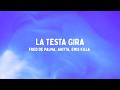Fred De Palma, Anitta, Emis Killa - LA TESTA GIRA (Testo/Lyrics)