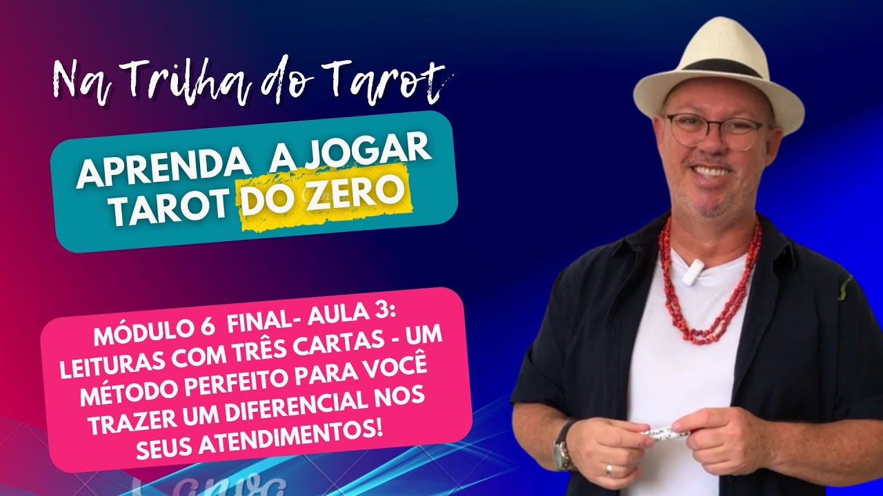 Método de tiragem de Tarot de três Cartas.