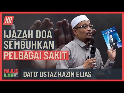 Dato' Ustaz Kazim Elias - Ijazah Doa Sembuhkan Pelbagai Sakit