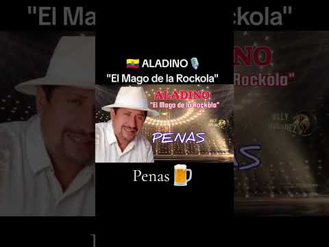 PENAS ( ALADINO MAESTRO)