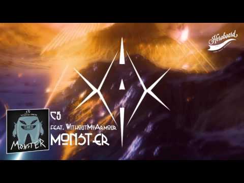 C5 feat. WithoutMyArmor - Monster