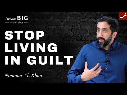 "Will Allah Forgive Me?" (The Guilty Mindset) - Nouman Ali Khan